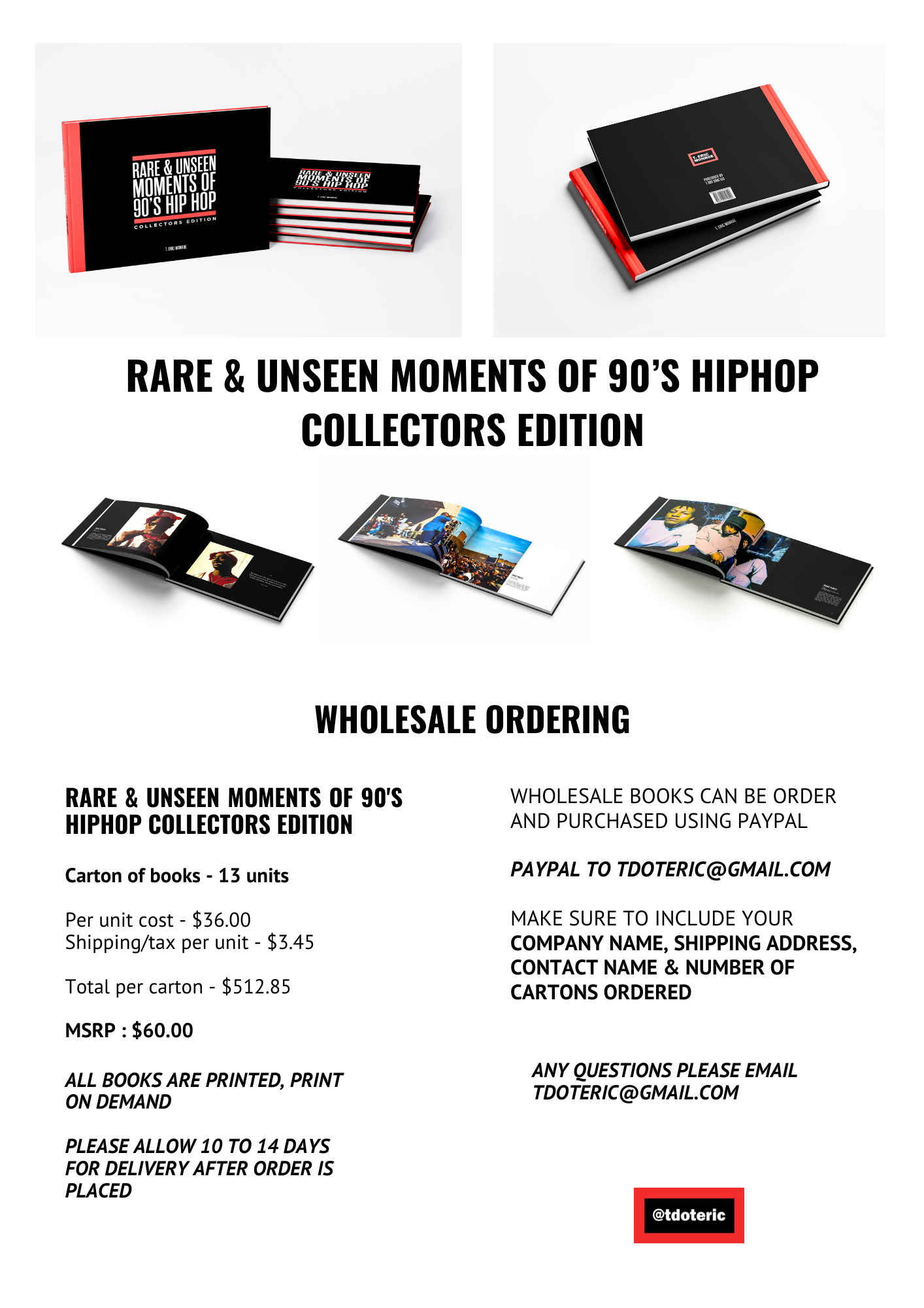 WHOLESALE Rare & Unseen Moments of 90’s: Hip Hop Collectors Edition-T Dot Eric